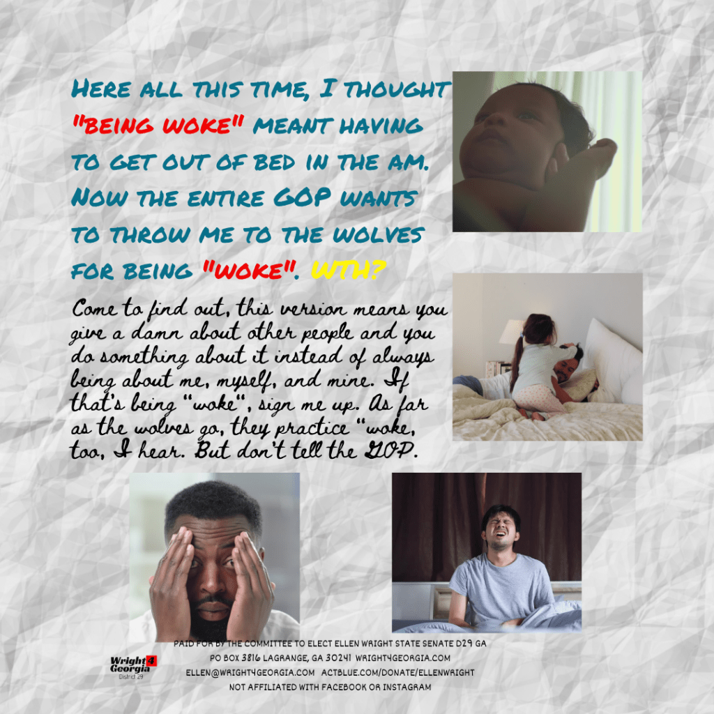 “Woke” Who’s Woke? I’m&nbsp;Awake